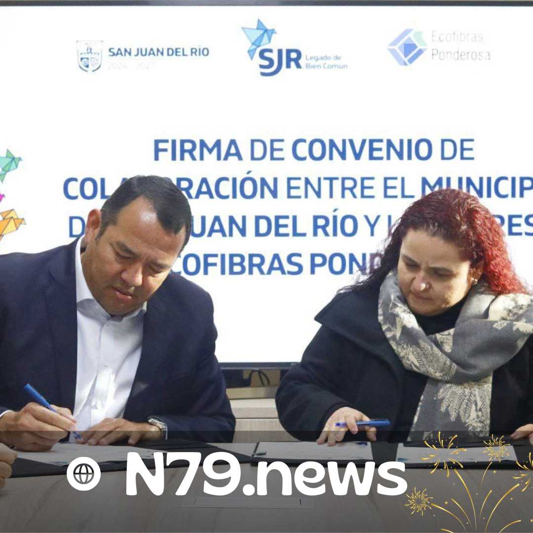 Municipio de San Juan del Río y Ecofibras Ponderosa firman convenio para la sostenibilidad y el reciclaje