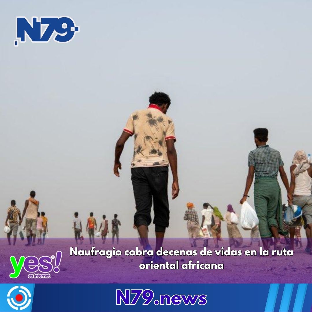 Naufragio cobra decenas de vidas en la ruta oriental africana