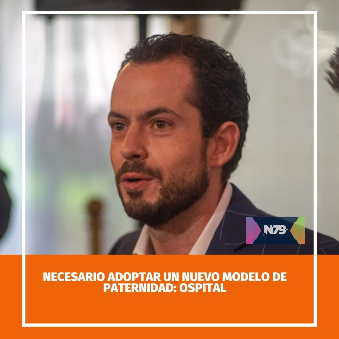 Necesario adoptar un nuevo modelo de paternidad Ospital