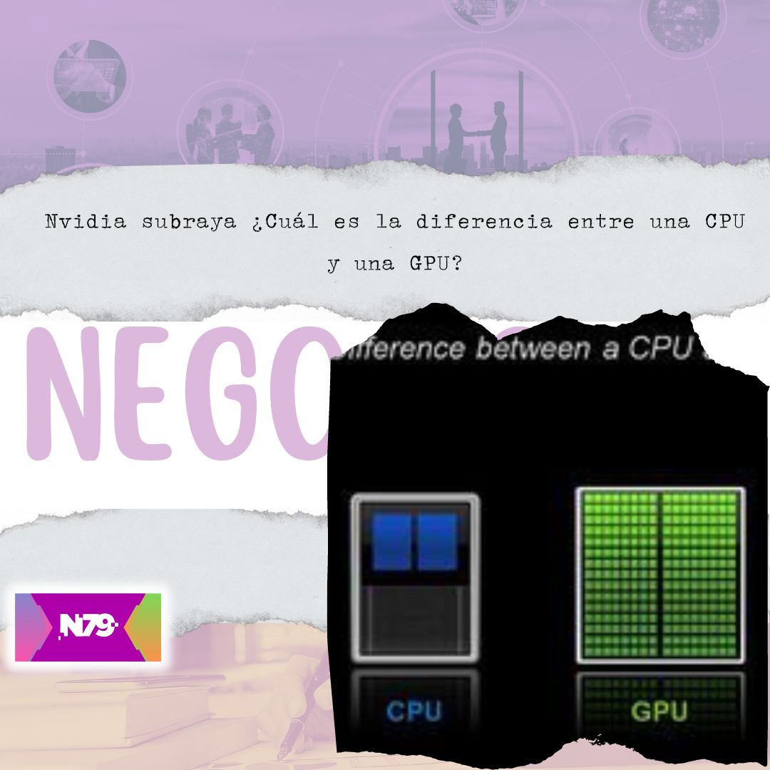 Nvidia Subraya ¿cuál Es La Diferencia Entre Una Cpu Y Una Gpu 0738
