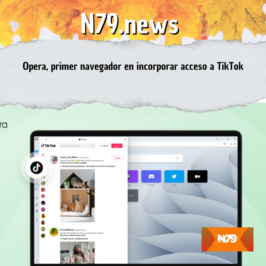 Opera, primer navegador en incorporar acceso a TikTok