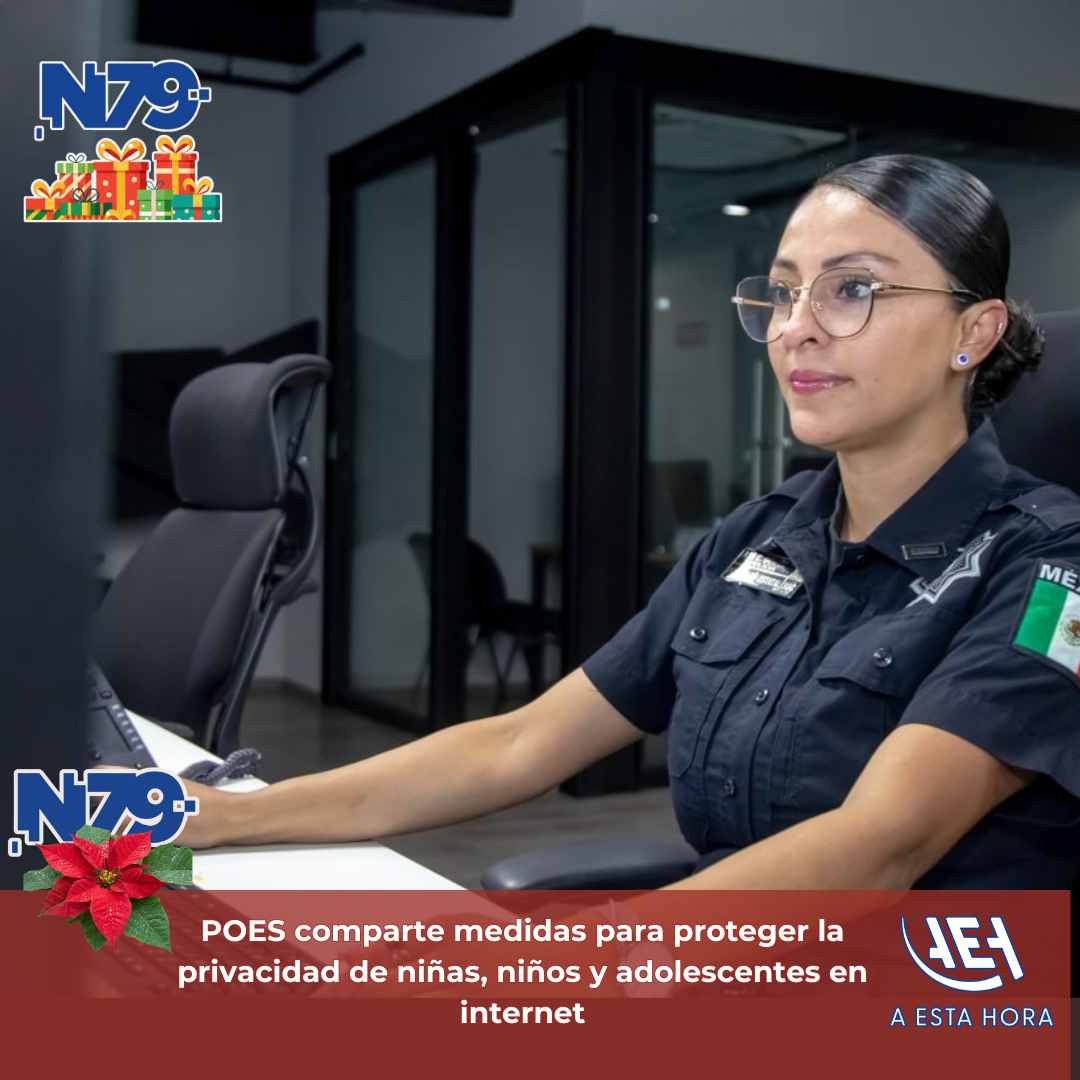 POES comparte medidas para proteger la privacidad de niñas, niños y adolescentes en internet