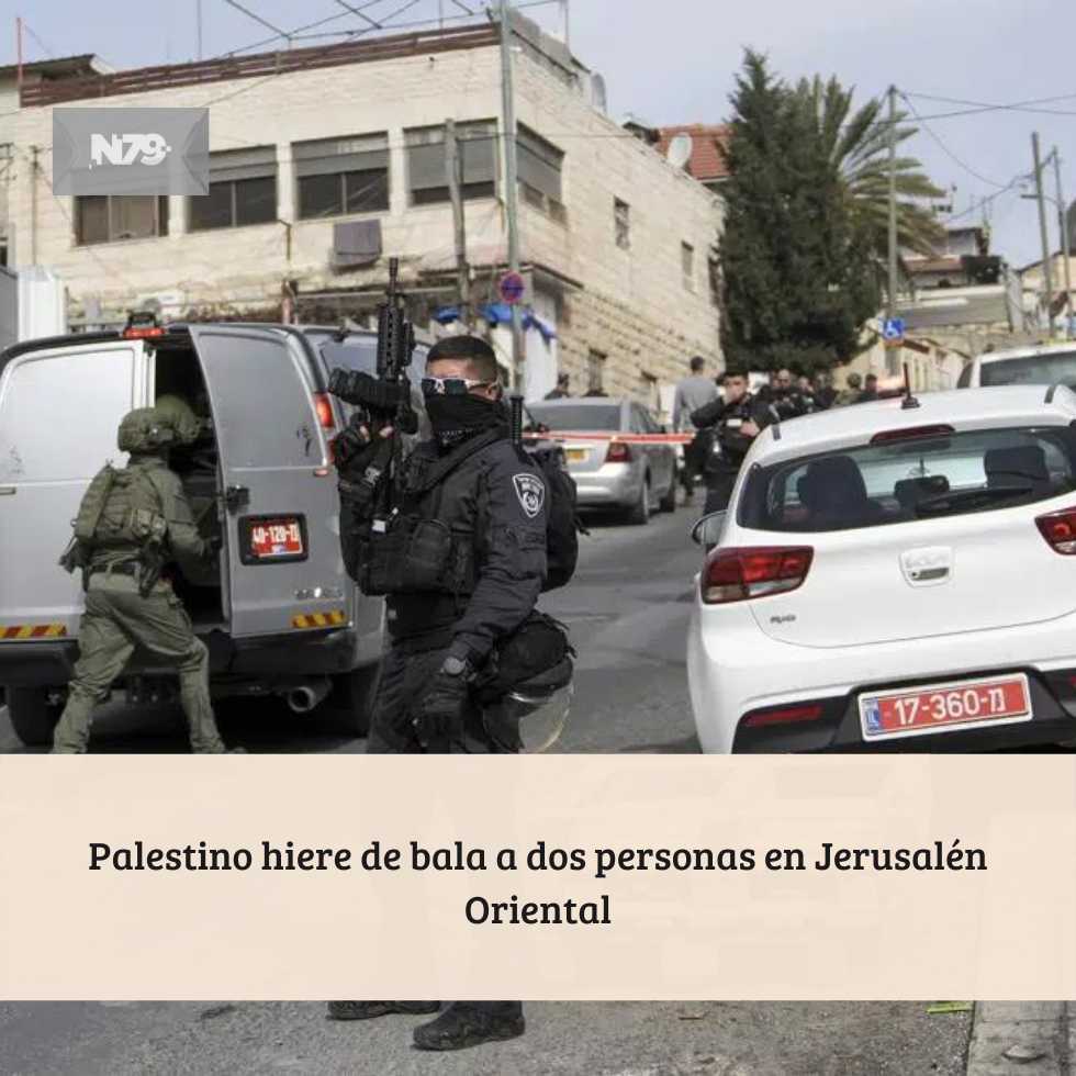 Palestino hiere de bala a dos personas en Jerusalén Oriental