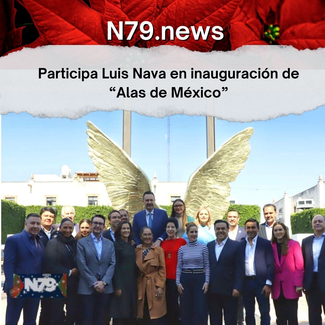 Participa Luis Nava en inauguración de “Alas de México”