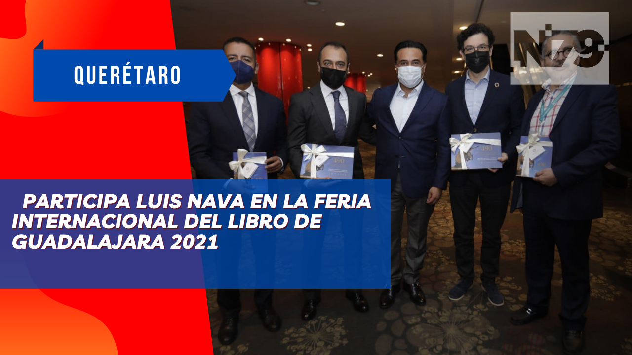 Participa Luis Nava en la Feria Internacional del Libro de Guadalajara 2021