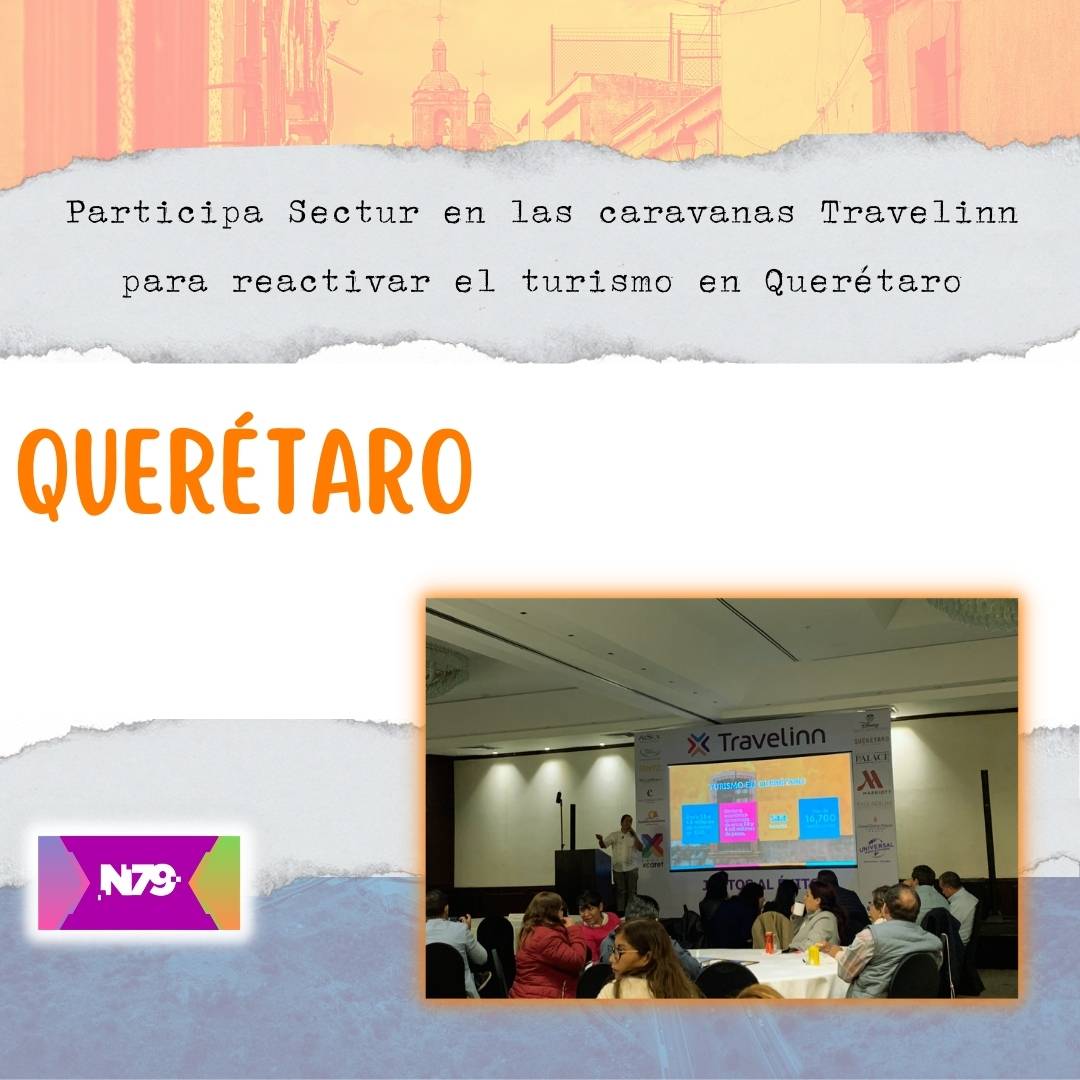 Participa Sectur en las caravanas Travelinn para reactivar el turismo en Querétaro