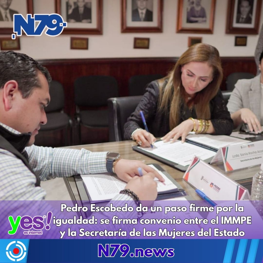Pedro Escobedo da un paso firme por la igualdad: se firma convenio entre el IMMPE y la Secretaría de las Mujeres del Estado