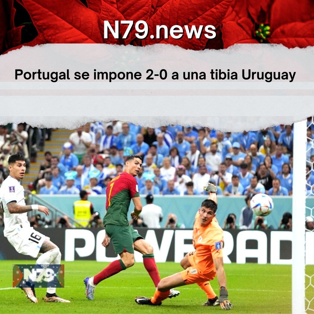 Portugal se impone 2-0 a una tibia Uruguay