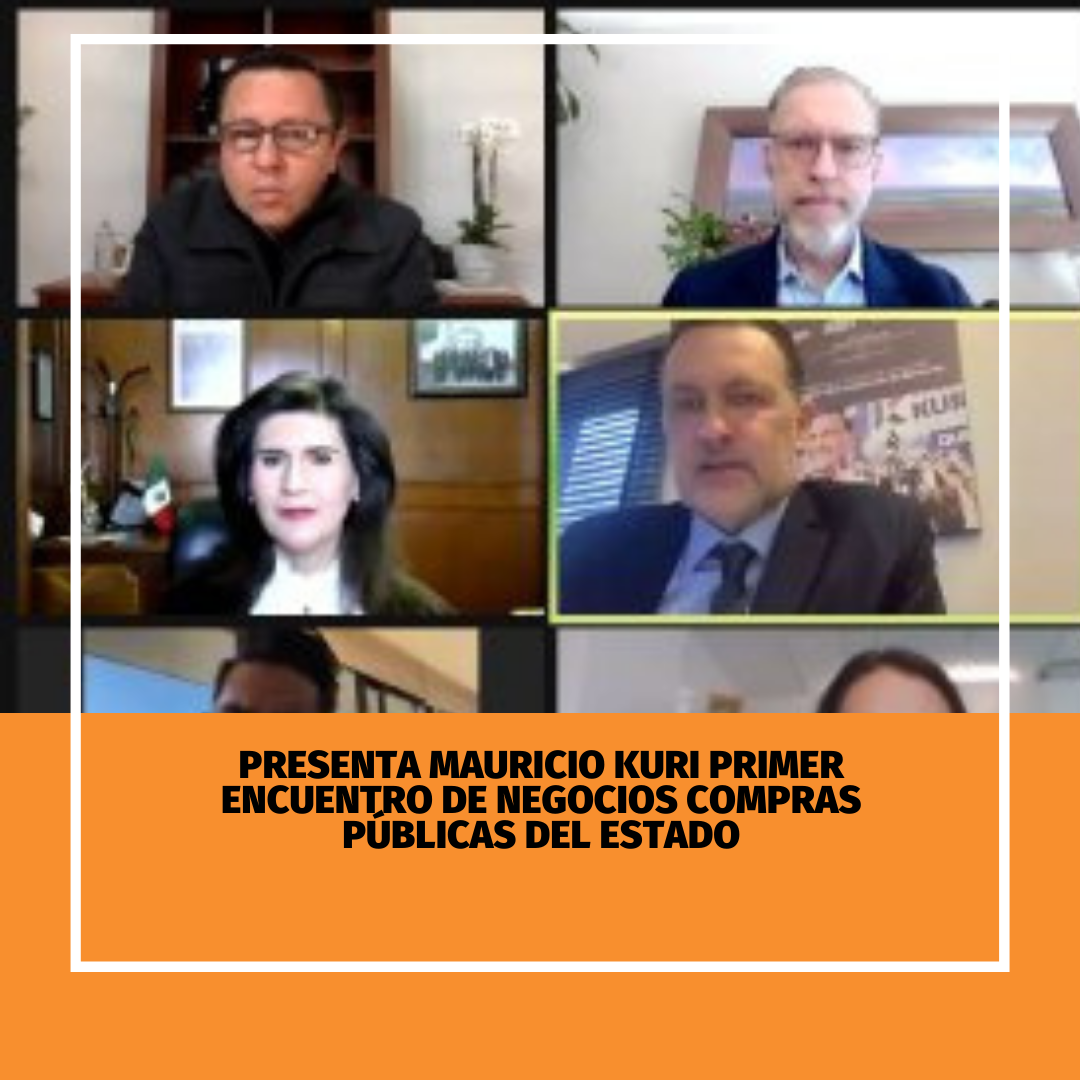 Presenta Mauricio Kuri Primer Encuentro de Negocios Compras Públicas del Estado