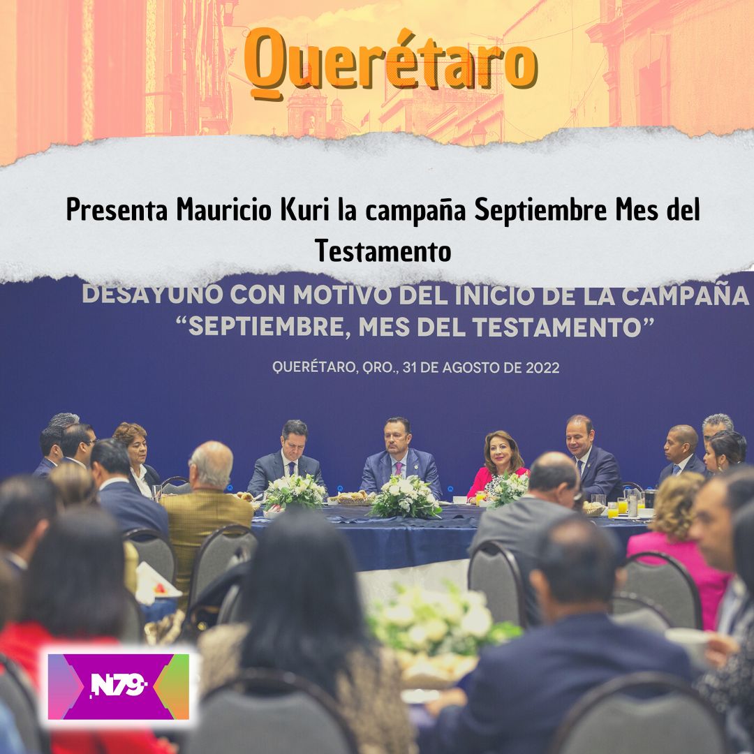 Presenta Mauricio Kuri la campaña Septiembre Mes del Testamento