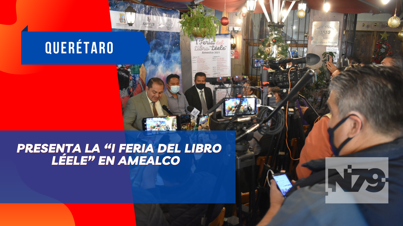 Presenta la “I Feria del Libro Léele” en Amealco