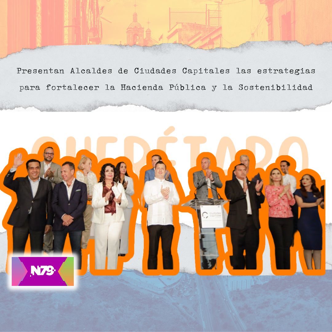 Presentan Alcaldes de Ciudades Capitales las estrategias para fortalecer la Hacienda Pública y la Sostenibilidad
