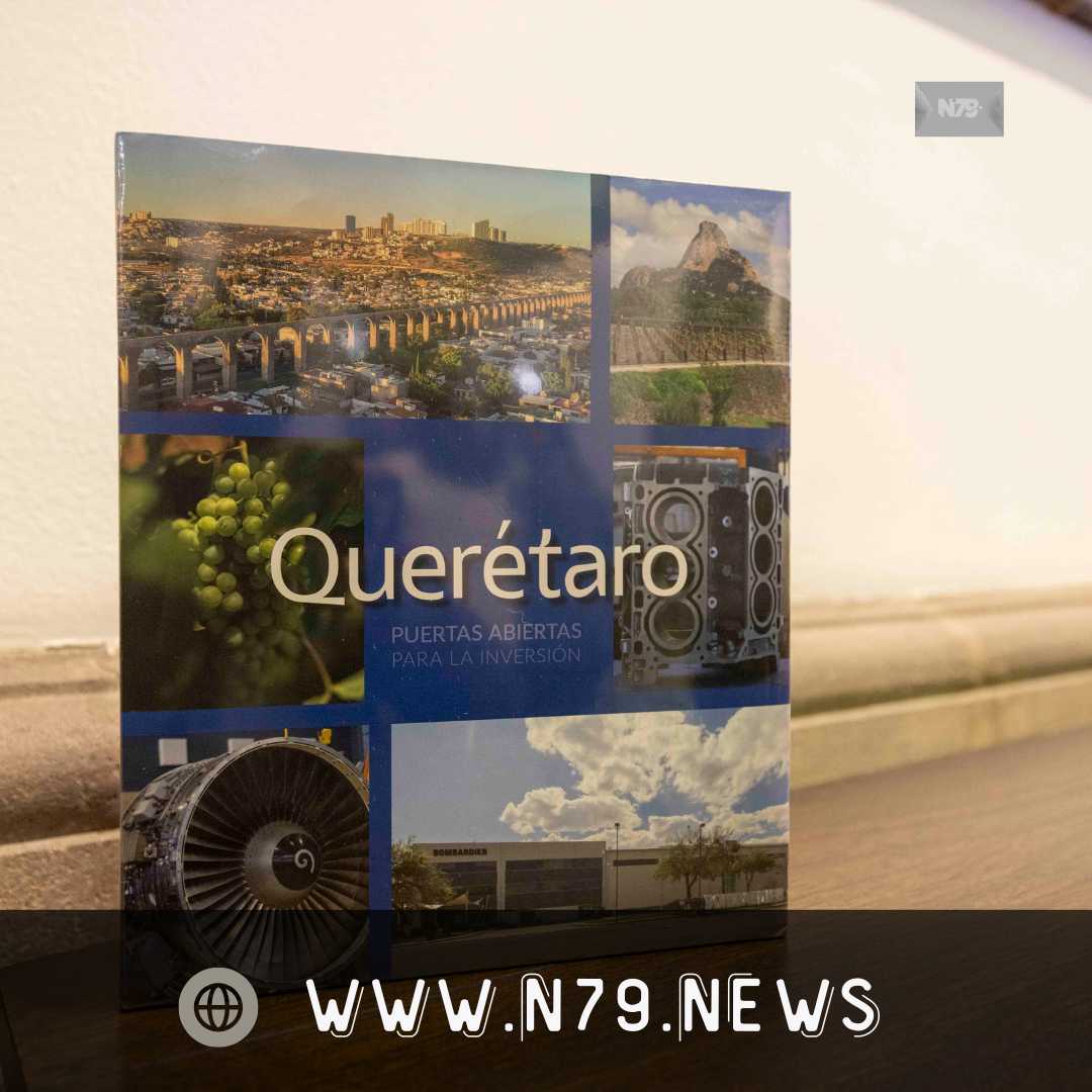 Presentaron el libro Querétaro Puertas Abiertas para la Inversión