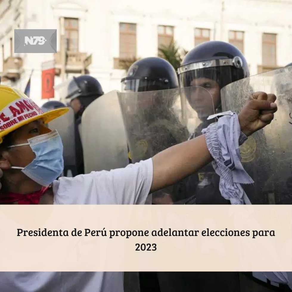 Presidenta de Perú propone adelantar elecciones para 2023