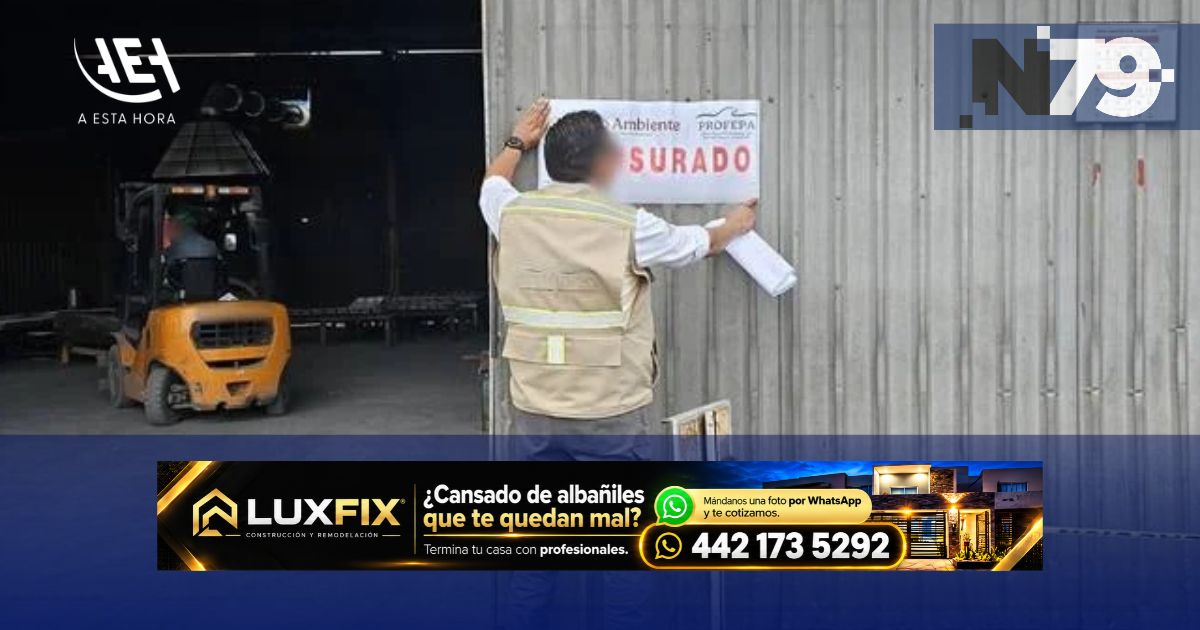Profepa clausura fundidora tras detectar faltas ambientales
