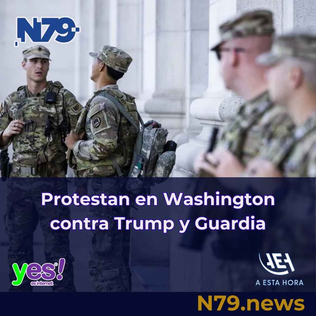 Protestan en Washington contra Trump y Guardia