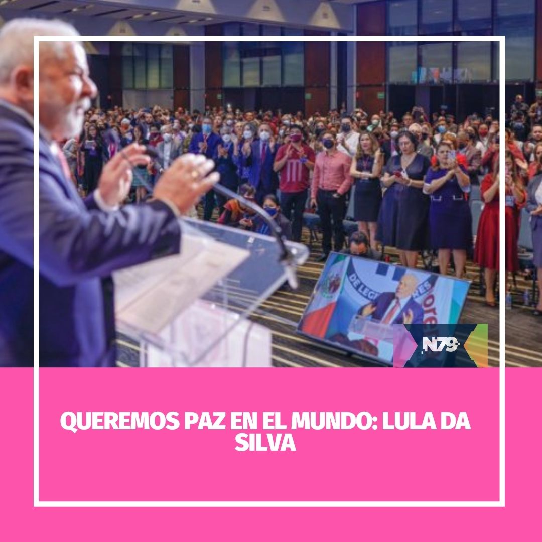 Queremos paz en el mundo Lula da Silva