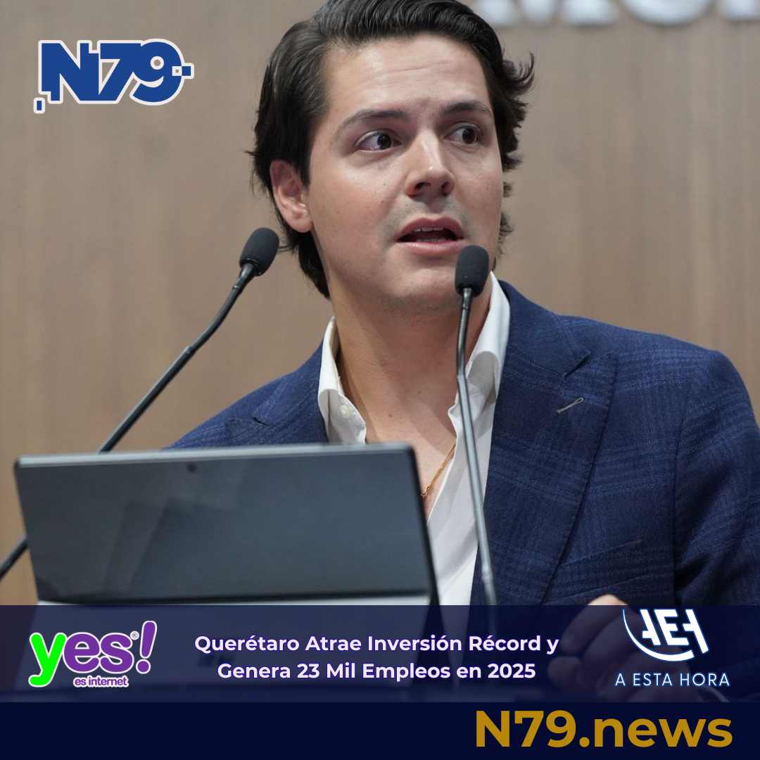 Querétaro Atrae Inversión Récord y Genera 23 Mil Empleos en 2025