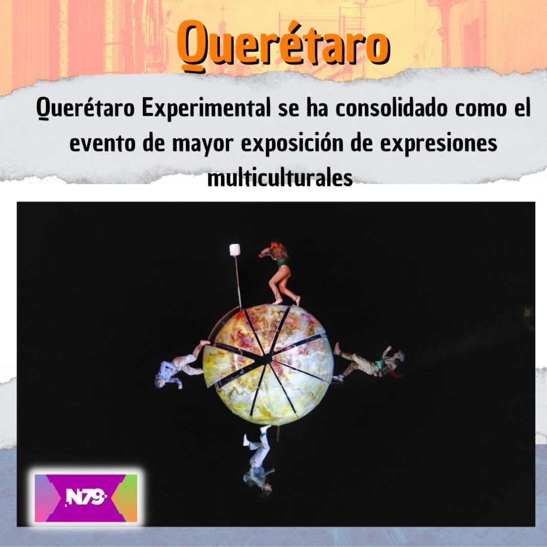 Querétaro Experimental se ha consolidado como el evento de mayor exposición de expresiones multiculturales