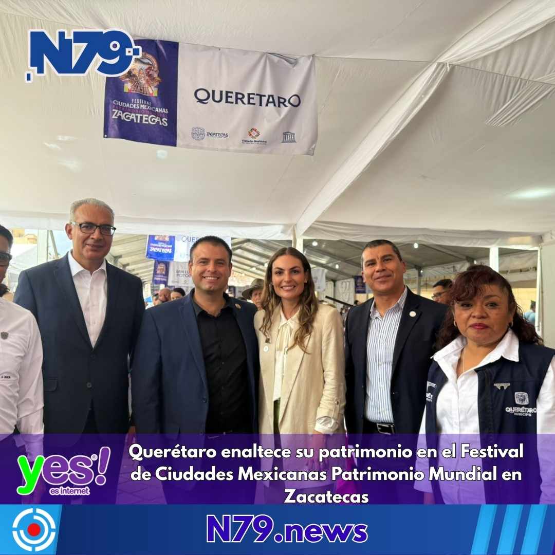 Querétaro enaltece su patrimonio en el Festival de Ciudades Mexicanas Patrimonio Mundial en Zacatecas