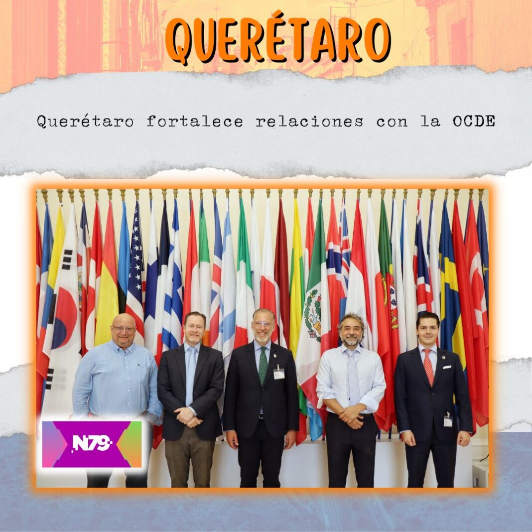 Querétaro fortalece relaciones con la OCDE