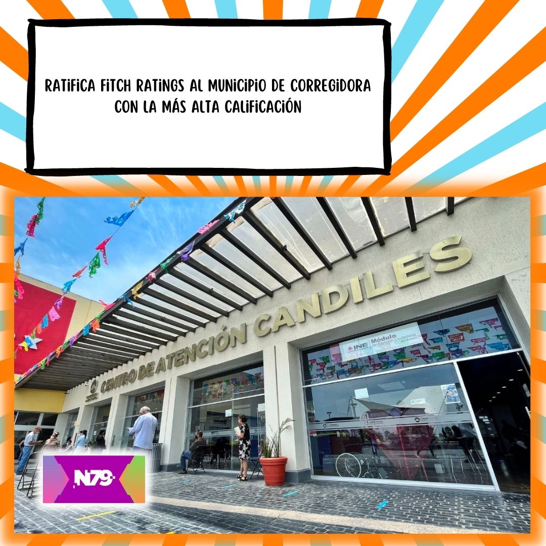 Ratifica Fitch Ratings al Municipio de Corregidora con la más alta calificación