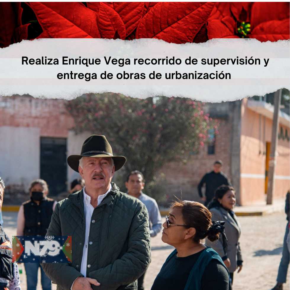 Realiza Enrique Vega recorrido de supervisión y entrega de obras de urbanización
