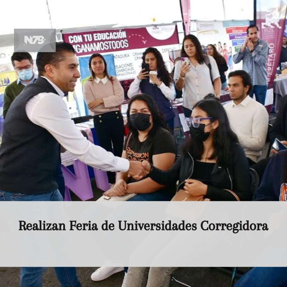 Realizan Feria de Universidades Corregidora
