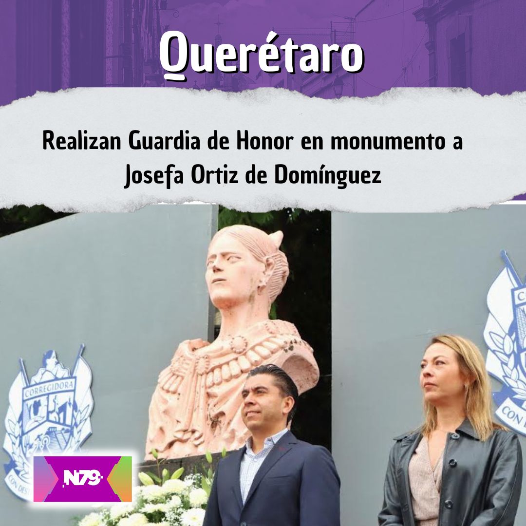 Realizan Guardia de Honor en monumento a Josefa Ortiz de Domínguez