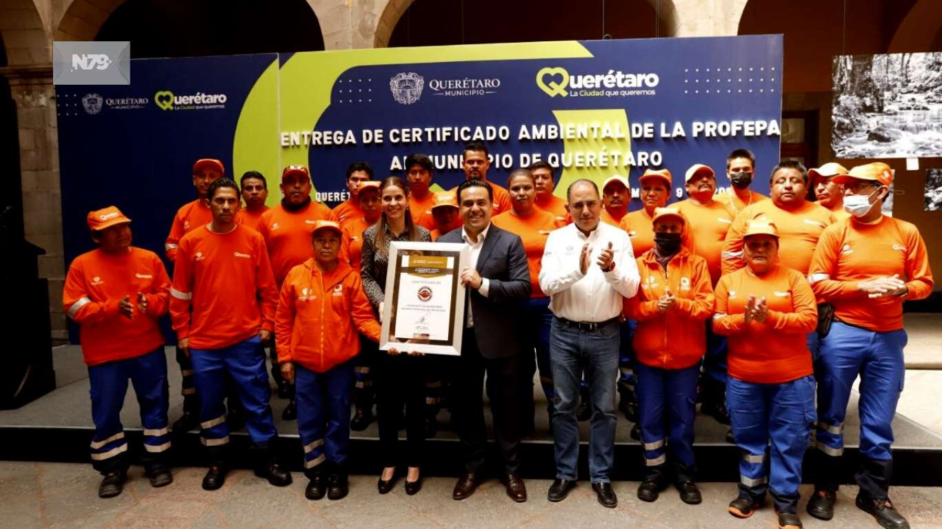Recibe Municipio de Querétaro el Certificado de Calidad Ambiental de la PROFEPA