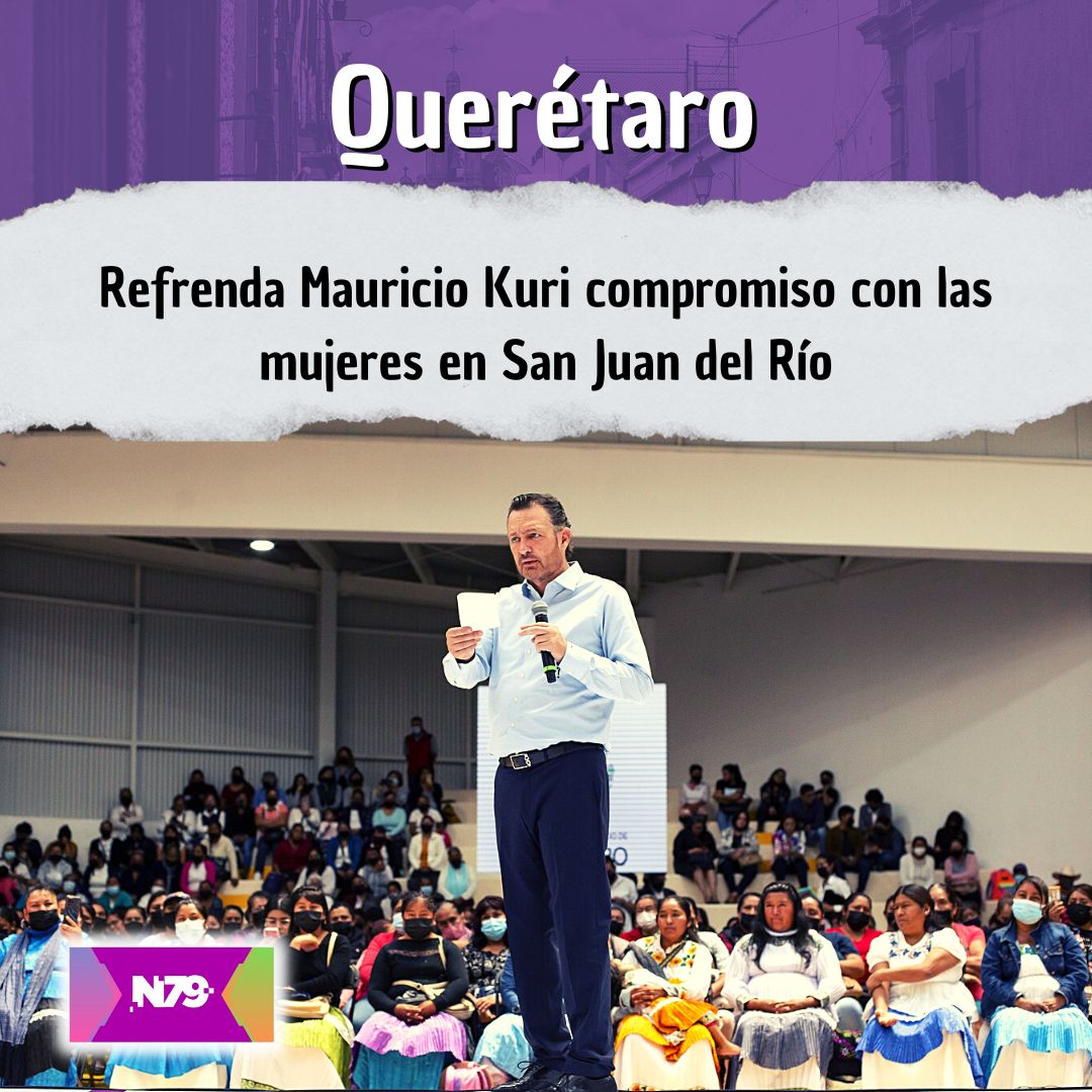 Refrenda Mauricio Kuri compromiso con las mujeres en San Juan del Río