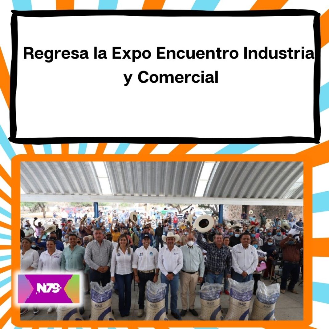 Regresa la Expo Encuentro Industrial y Comercial