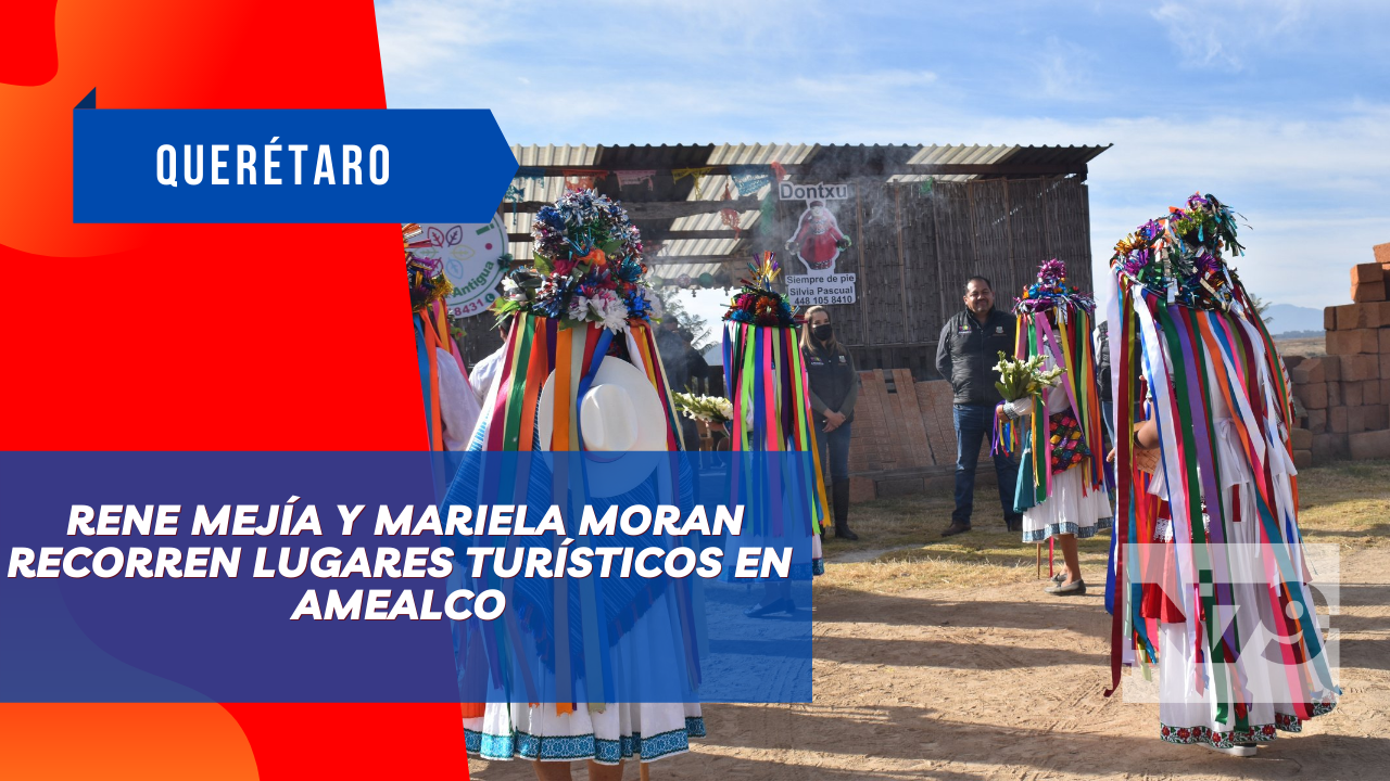 Rene Mejía y Mariela Moran recorren Lugares turísticos en Amealco la entrega de reconocimientos a Policías Estatales