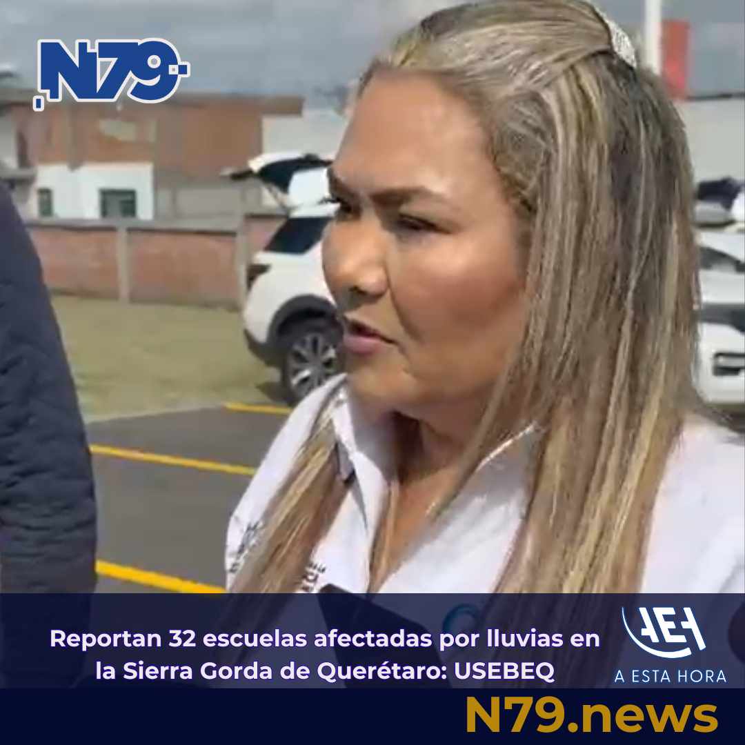 Reportan 32 escuelas afectadas por lluvias en la Sierra Gorda de Querétaro USEBEQ