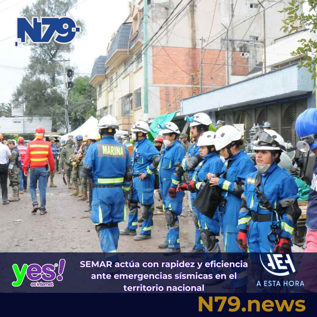 SEMAR actúa con rapidez y eficiencia ante emergencias sísmicas en el territorio nacional