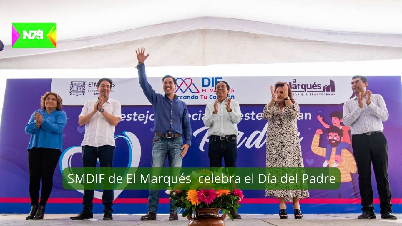 SMDIF de El Marqués celebra el Día del Padre