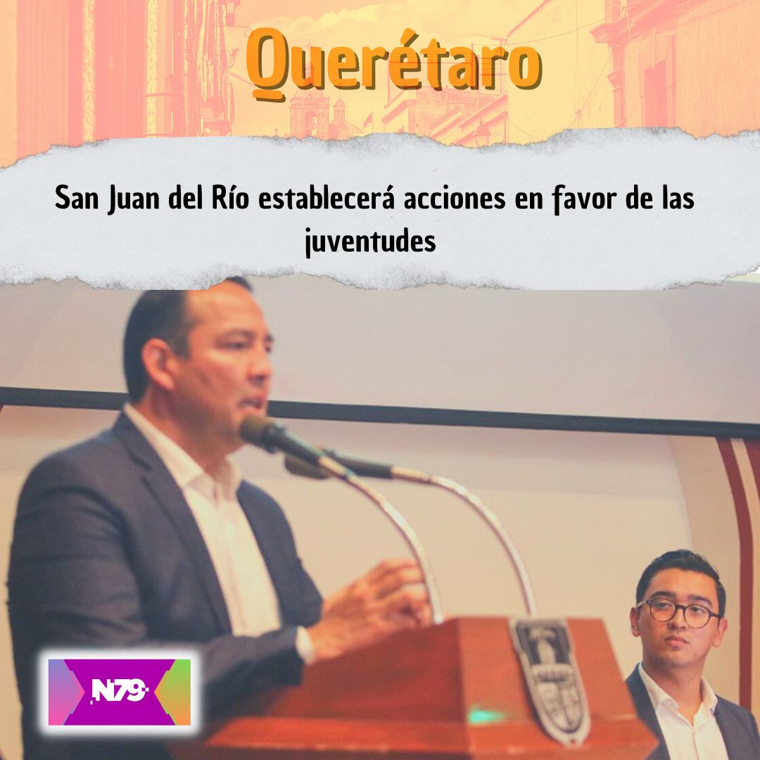 San Juan del Río establecerá acciones en favor de las juventudes