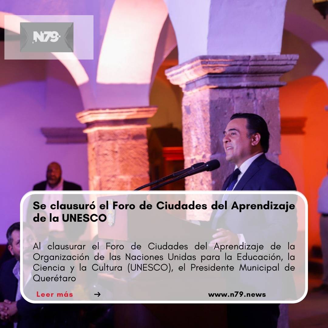 Se clausuró el Foro de Ciudades del Aprendizaje de la UNESCO