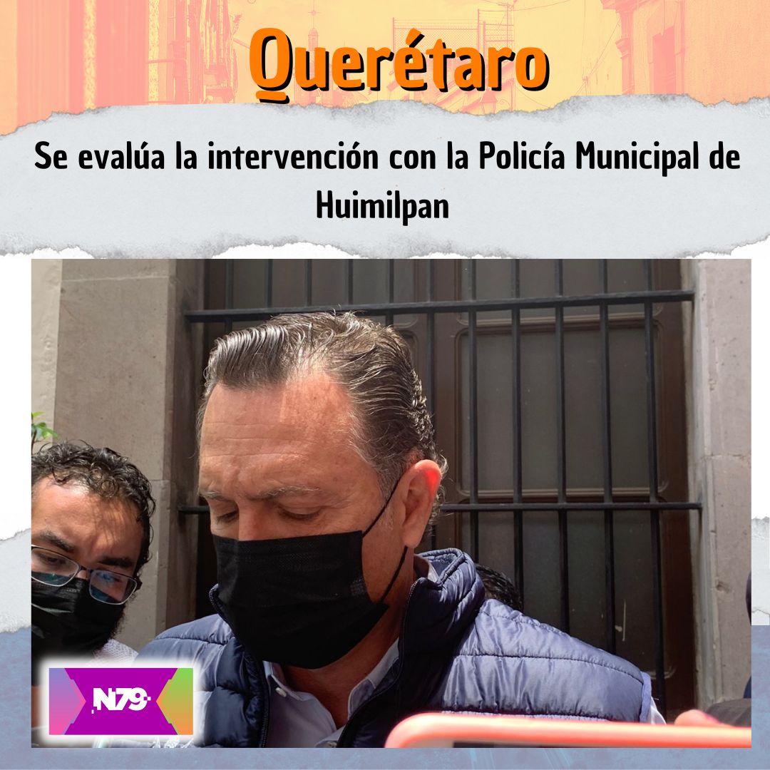 Se evalúa la intervención con la Policía Municipal de Huimilpan