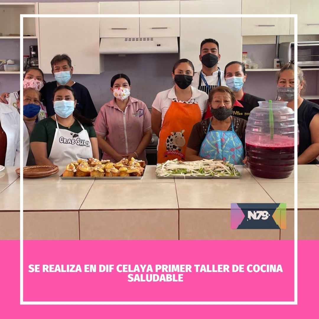 Se realiza en DIF Celaya primer Taller de Cocina Saludable