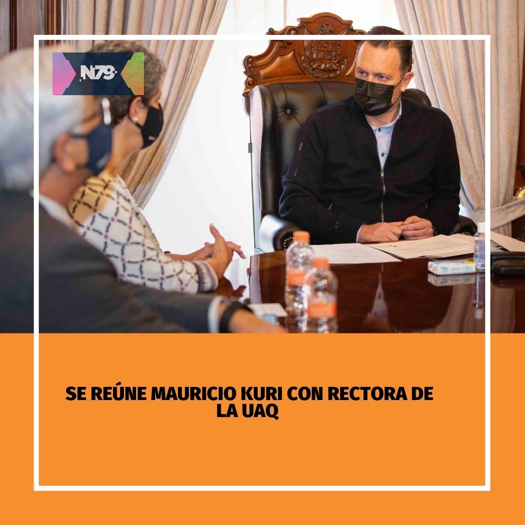 Se reúne Mauricio Kuri con Rectora de la UAQ