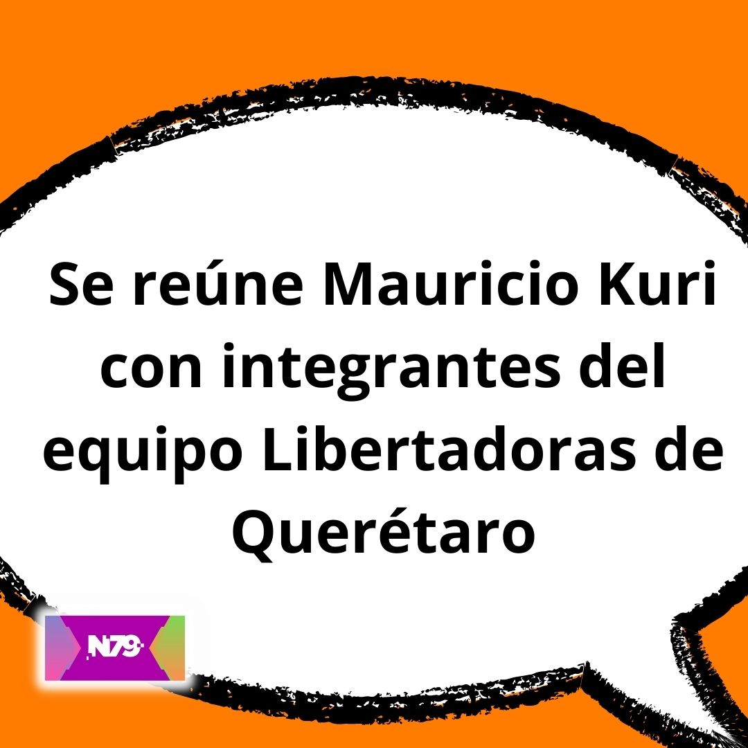 Se reúne Mauricio Kuri con integrantes del equipo Libertadoras de Querétaro