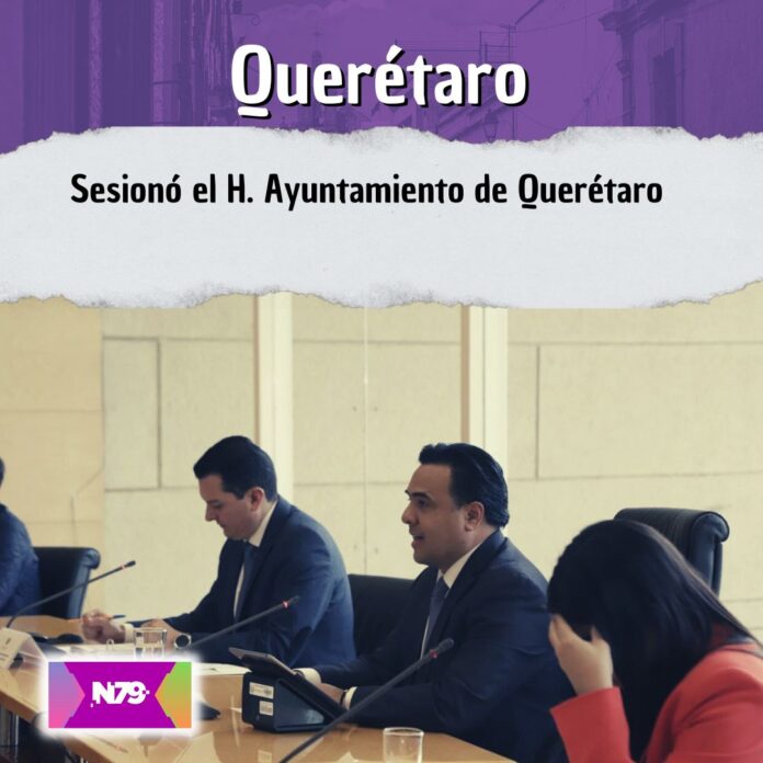 Sesionó el H. Ayuntamiento de Querétaro