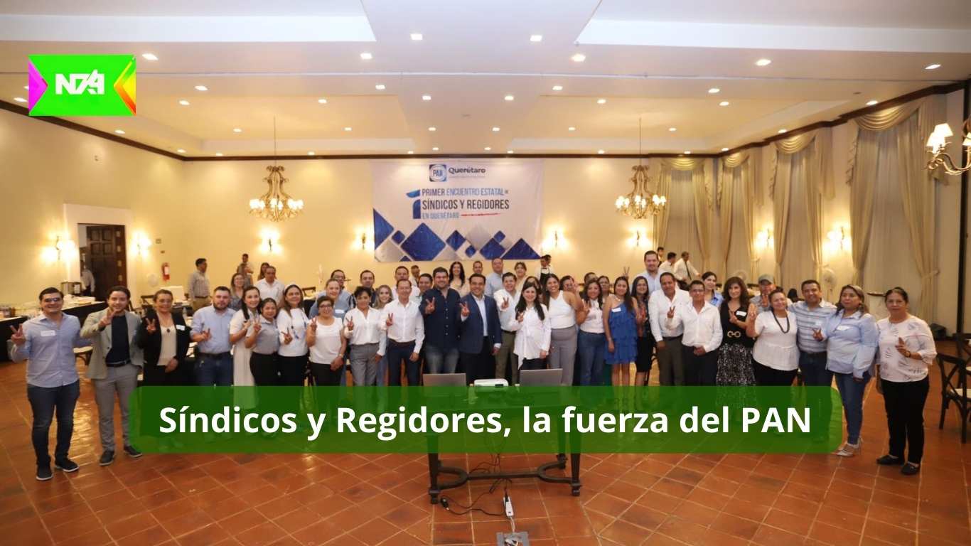 Síndicos y Regidores, la fuerza del PAN
