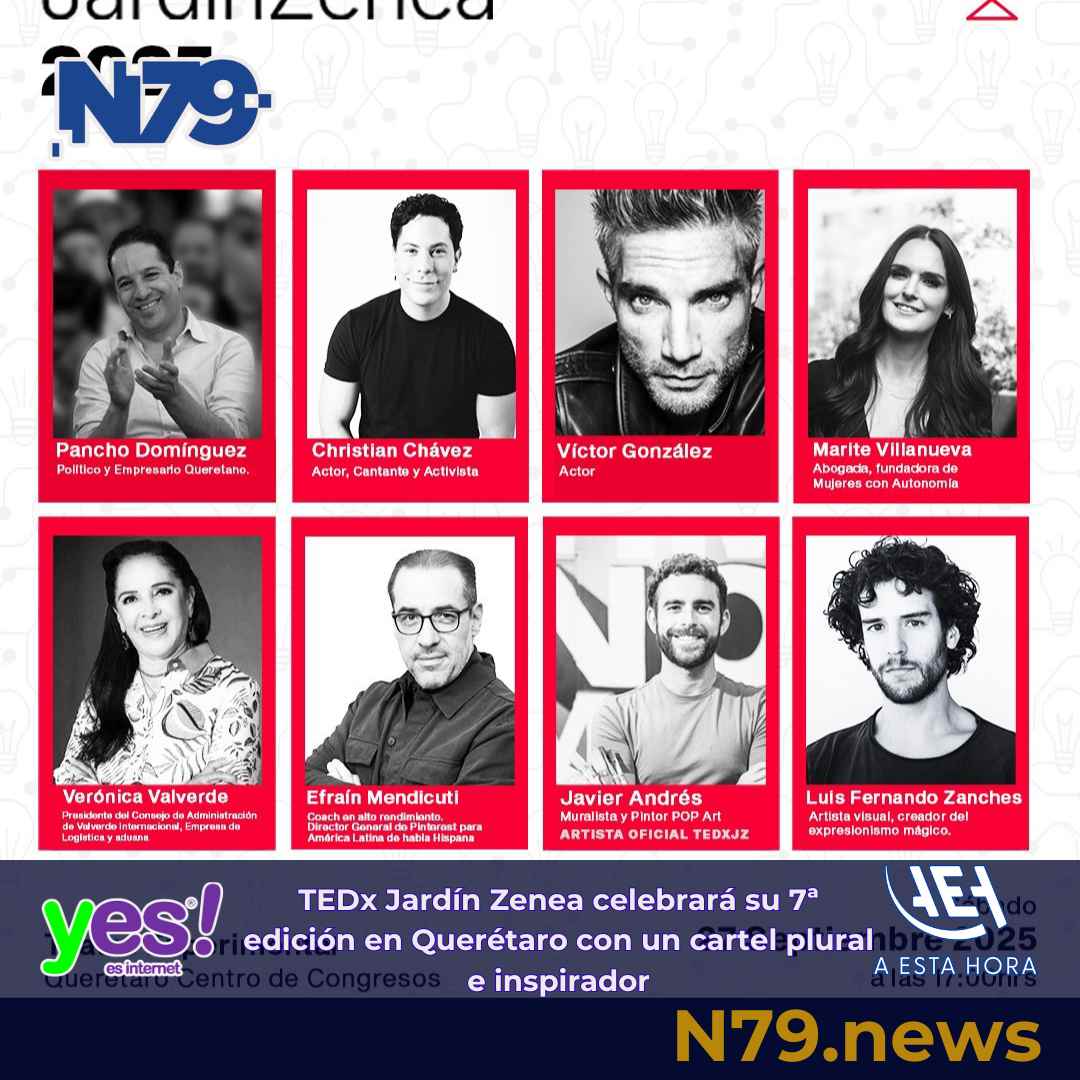 TEDx Jardín Zenea celebrará su 7ª edición en Querétaro con un cartel plural e inspirador