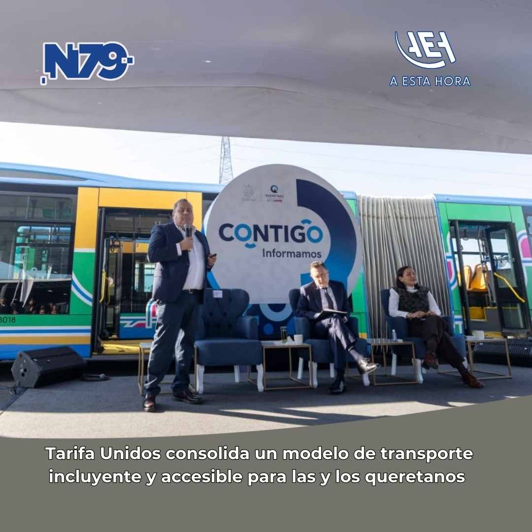 Tarifa Unidos consolida un modelo de transporte incluyente y accesible para las y los queretanos
