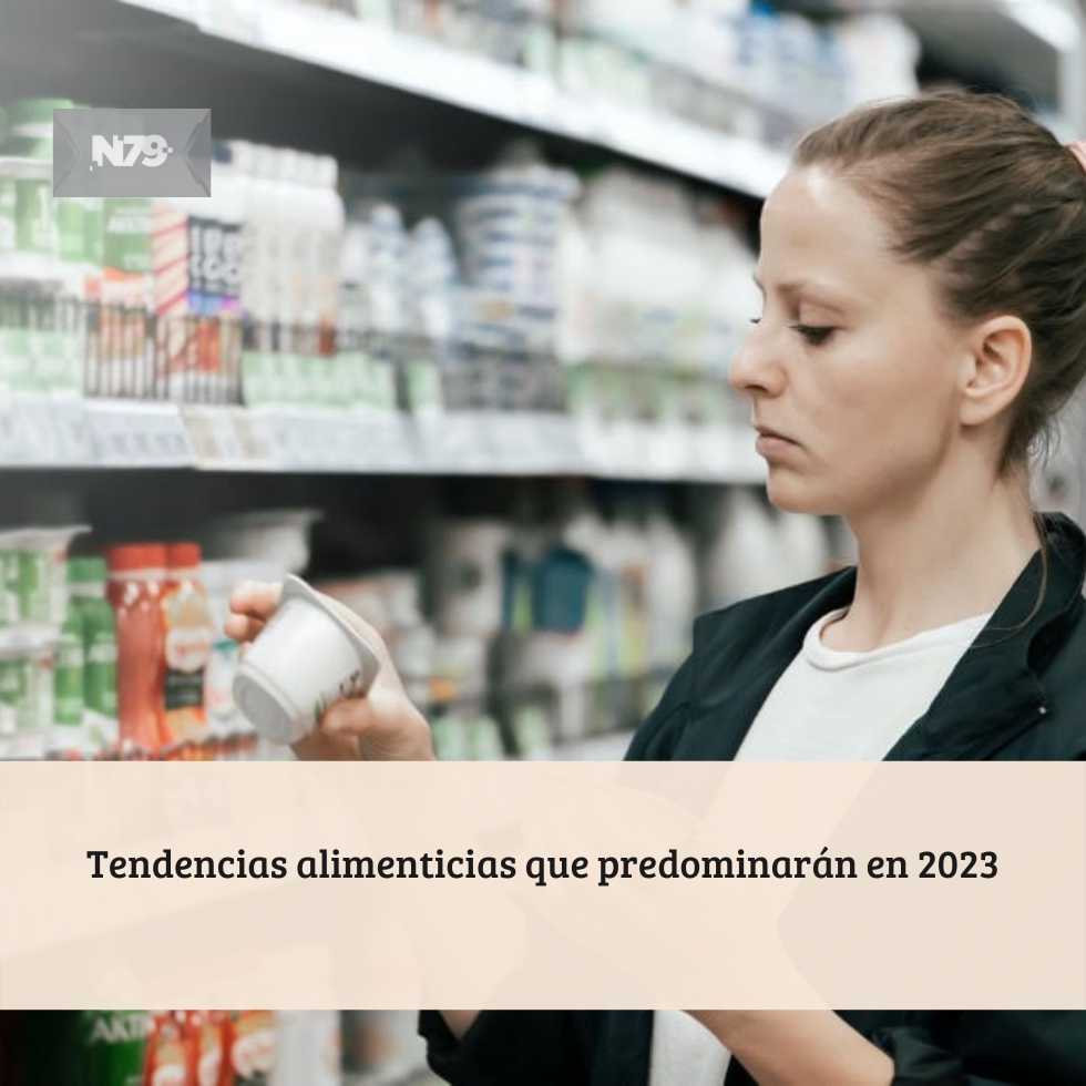 Tendencias alimenticias que predominarán en 2023