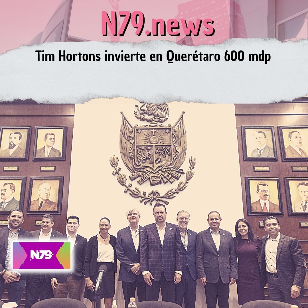 Tim Hortons invierte en Querétaro 600 mdp