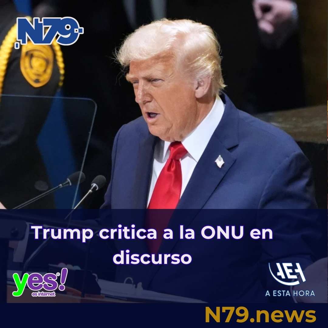 Trump critica a la ONU en discurso