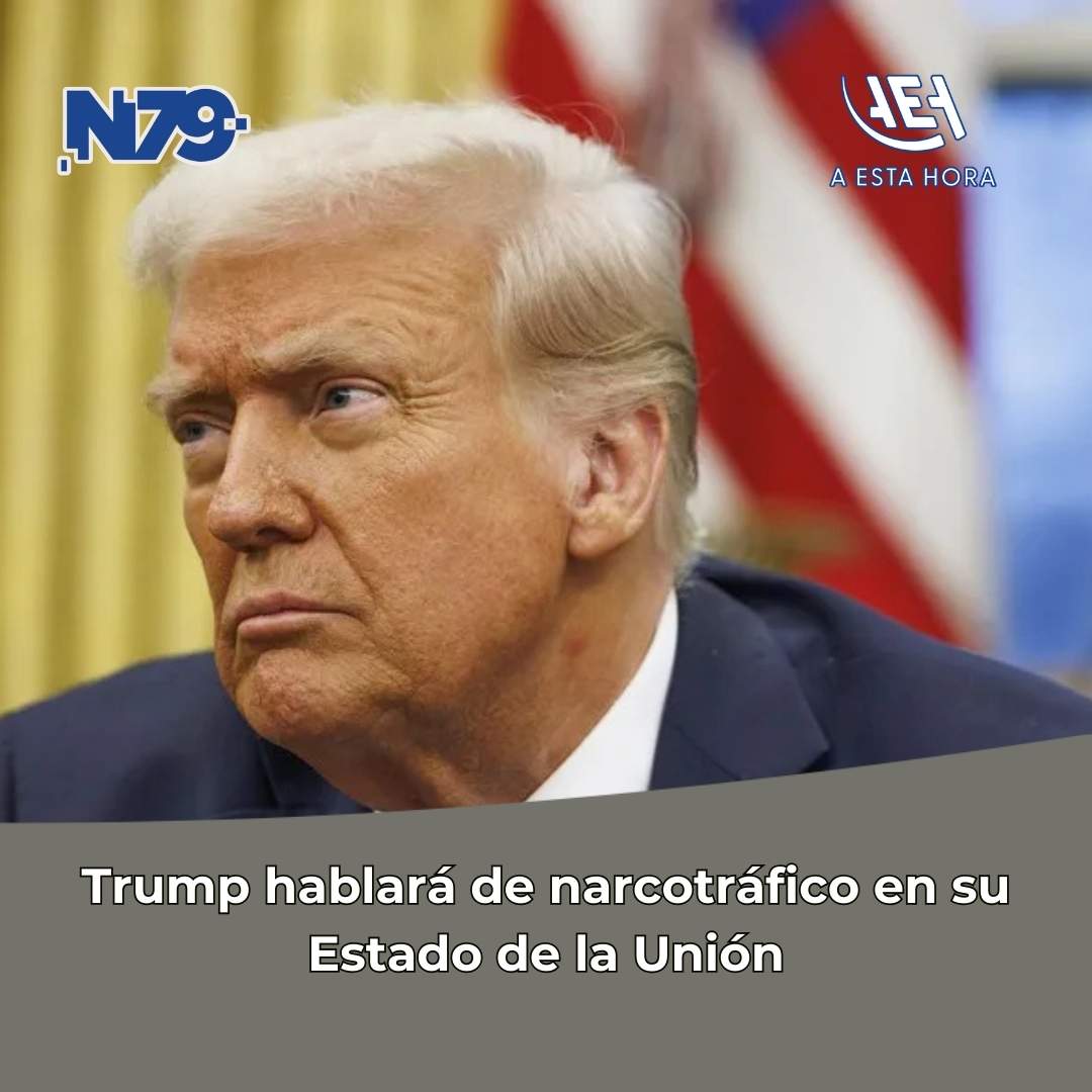 Trump hablará de narcotráfico en su Estado de la Unión